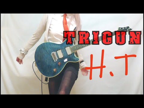 【Dr.Donuts】H.T （TRIGUN OP） ギター弾いてみた(Guitar Cover)