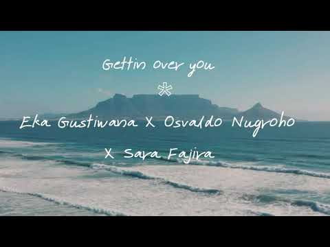 Gettin over you --Sara Fajira (Ost. Turn On)