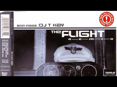 SMP Pres. DJ T-Kay ‎– The Flight (Marc Jerome Remix)-2000