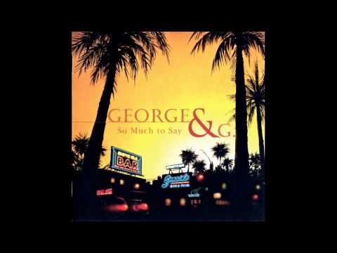 George & G. - Save My Love (2007)