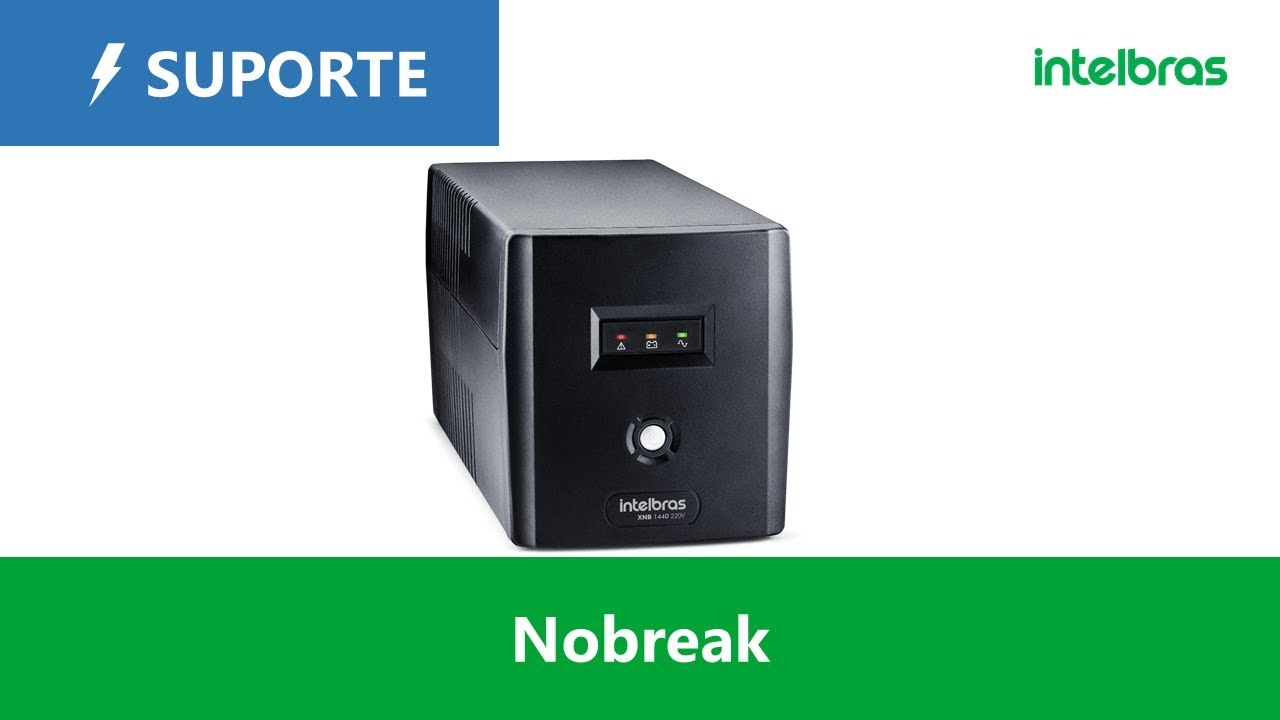 Conheça os status de LEDs de sinalização dos Nobreaks - i1801