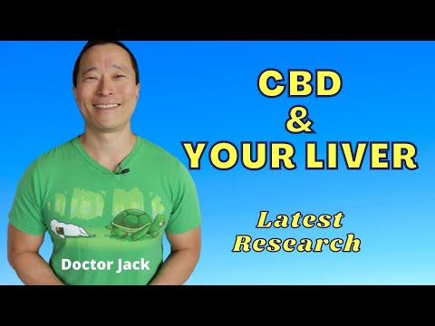 Does CBD Damage the Liver?  Latest Research. Doctor Jack Episode 37