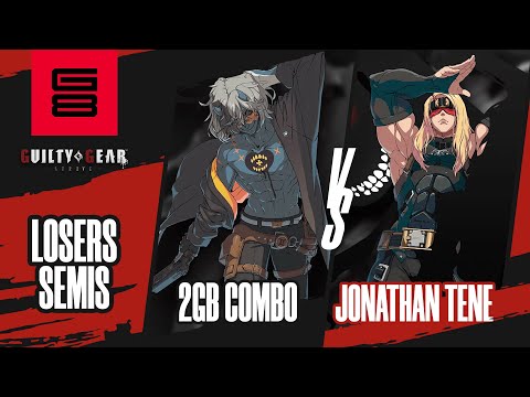 2GB Combo vs Jonathan Tene - Guilty Gear: Strive Losers Semi Final - Genesis 8