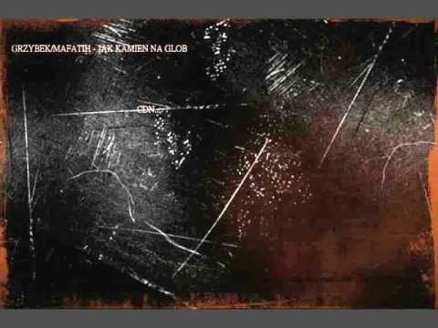 GRZYBEK MAFATIH   JAK KAMIEŃ NA GLOB