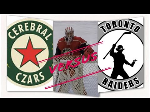 Episode 12 : Goalie Czar - Cerebral Czars vs. Toronto Raiders