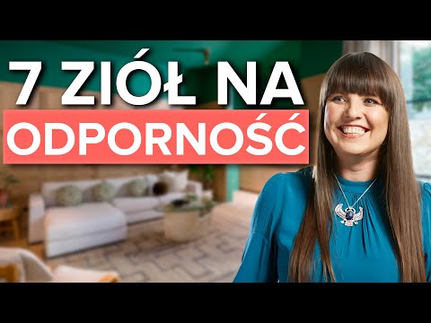 7 ziół na wzmocnienie odporności (u dzieci i dorosłych!)