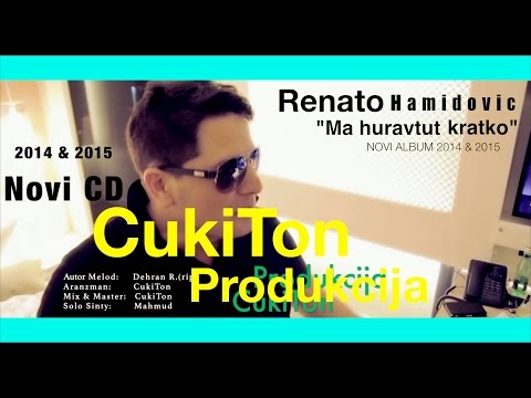 Renato Hamidovic "Ma huravtut kratko" 2014 - 2015