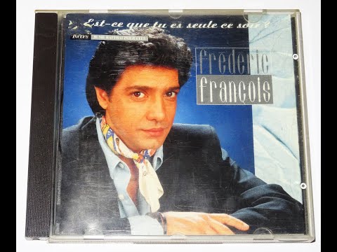 Frédéric François ♦  La vie est une canzonetta 1991