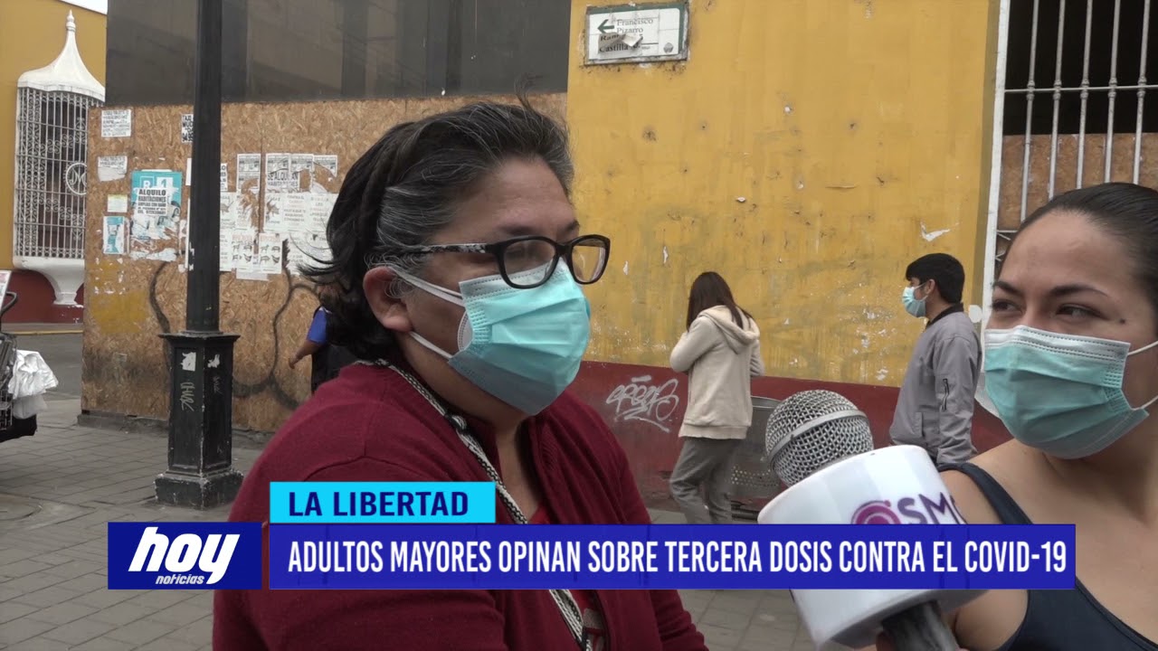 Adultos mayores opinan sobre dosis refuerzo de Covid-19