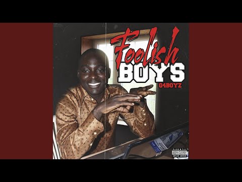 Foolish Boys