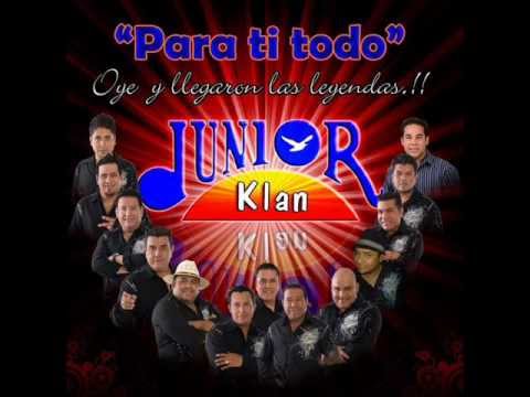 Junior klan 2012- Que tumbaito