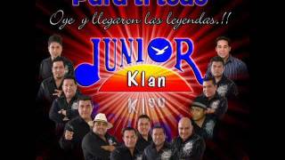Junior klan 2012- Que tumbaito