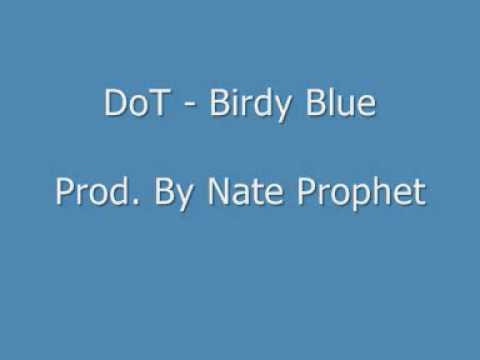 MC Dot - Birdy Blue