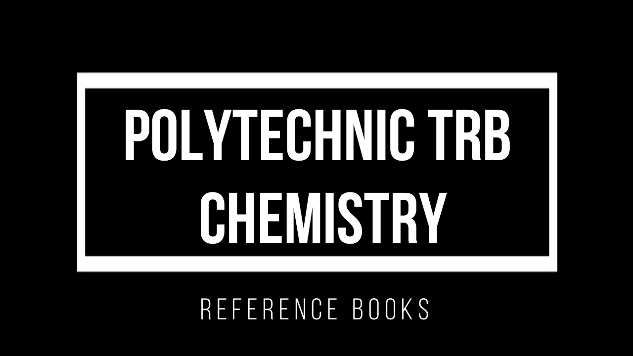 Reference Books | Polytechnic TRB Chemistry | Test Batch | Cognitive Edupoint