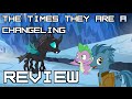 The Times they are a Changeling review, an over-inflated opinion.