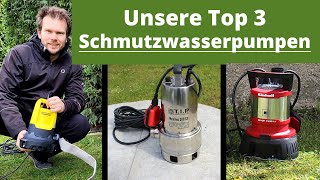 Das sind die besten Schmutzwassertauchpumpen 2022