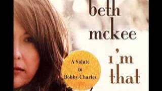 Bobby Charles Small Town Talk Beth McKee