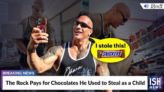 The Rock Pays for Chocolates He Used to Steal as a Child