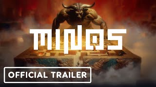 Minos trailer