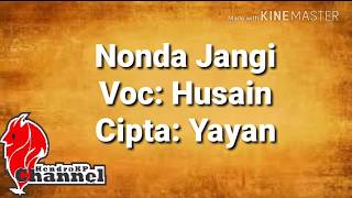 Download lagu Lirik Lagu Sumbawa - Nonda Jangi mp3