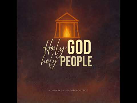 41 - Complete Atonement - Holy God; Holy People - 10-12-2025