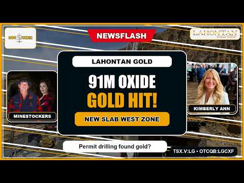 𝕃𝕒𝕙𝕠𝕟𝕥𝕒𝕟 𝔾𝕠𝕝𝕕 Hits 91m Oxide Gold + Finds Slab West 🚨⛏️ Nevada Drill NewsFlash