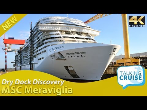 Dry Dock Discovery: Building a Cruise Ship - MSC Meraviglia