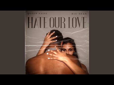 Hate Our Love