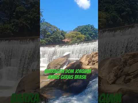 barragem dom Joaquim Minas Gerais Brasil