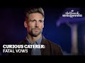 Preview - Curious Caterer: Fatal Vows - Hallmark Movies & Mysteries