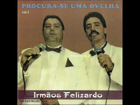 Olhar De Jesus - Irmãos Felizardos