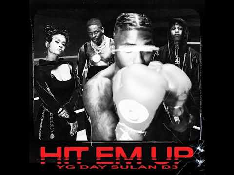 YG - Hit Em Up ft. D3SZN & Day Sulan (Clean)