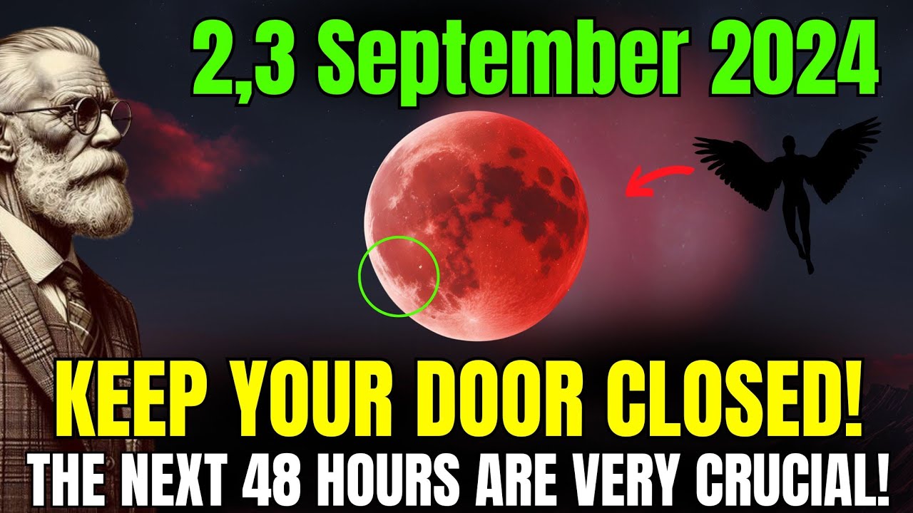 It's Coming! 🚨 New Moon Warnings for September 2nd, 2024 – Crucial 48-Hour Alert!