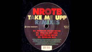 NROTB - Take Me Upp (Math Head Remix)