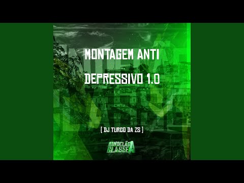 Montagem Anti Depressivo 1.0