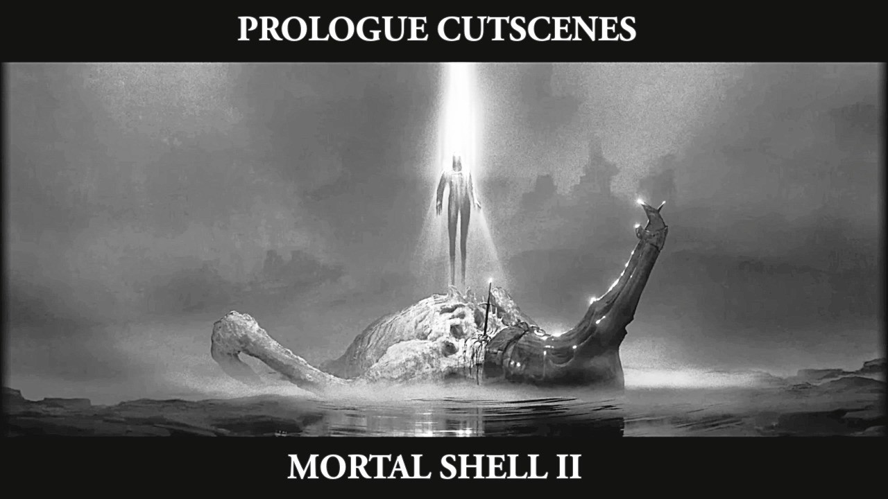 Mortal Shell 2 Prologue Cutscenes!-Mortal Shell 2
