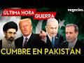 ÚLTIMA HORA GUERRA | Irán reta a Trump, Israel prepara más ataques y cumbre por la paz en Pakistán