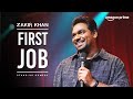 First Job Delulu Express Zakir Khan Additional Jokes