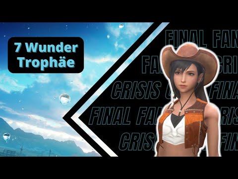 Crisis Core Reunion - Sieben Wunder auf einen Streich Trophäen Leitfaden - Final Fantasy 7