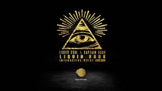 Liquid Soul &amp; Captain Hook - Liquid Hook (Interactive Noise Remix)
