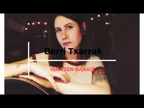BERRI TXARRAK -  Isiltzen banaiz ( Liv Wallace bertsio akustikoa)