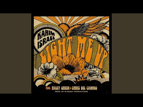 Light Me Up (feat. Haley Green & Chris Del Camino)