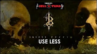 Skinny Puppy - Use Less