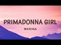 [1 HOUR 🕐] Marina - Primadonna Girl (Lyrics)