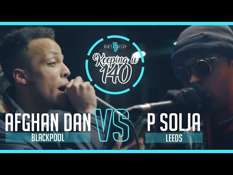 P-Solja vs Afghan Dan