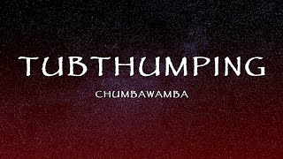 Download lagu Chumbawamba - Tubthumping (Lyrics) mp3 Download lagu Chumbawamba - Tubthumping (Lyrics) mp3