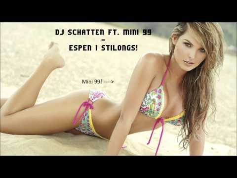 DJ Schatten ft Mini 99 - Espen i stilongs! (Trance/Techno/Stilongs Mix)