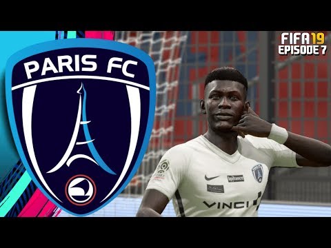 FIFA 19 PARIS FC RTG CAREER MODE - #7 BIG MONEY DEALS!!
