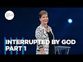 Interrupted by God - Part 1 | Joyce Meyer | Enjoying Everyday Life Teaching
