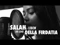Lobow - Salah Live cover Della Firdatia